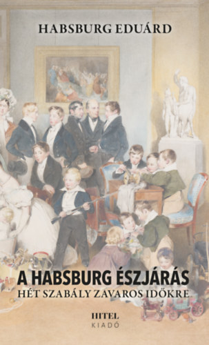 Habsburg Eduárd: A Habsburg észjárás antikvár