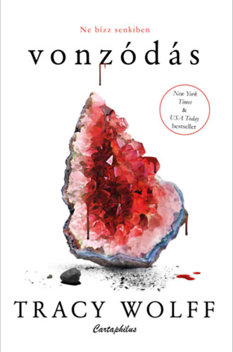 Tracy Wolff: Vonzódás e-Könyv