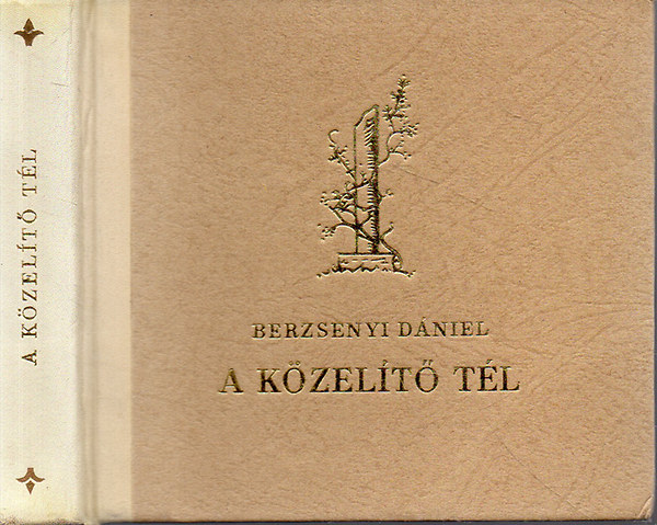 Berzsenyi Dániel: A közelítő tél (számozott, törpekönyv) antikvár
