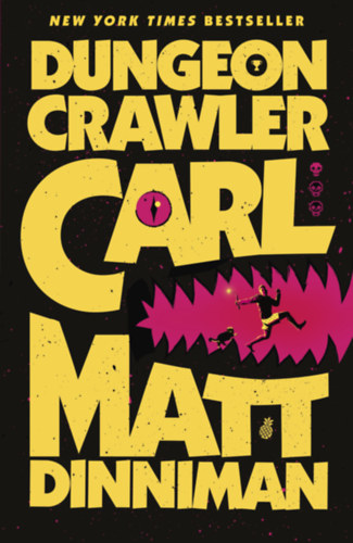 Matt Dinniman: Dungeon Crawler Carl idegen