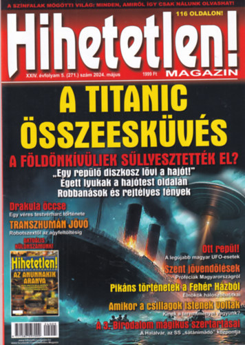 Hihetetlen magazin XXIV. évfolyam 5. (271.) szám 2024. május antikvár