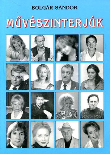 Bolgár Sándor: Művészinterjúk antikvár