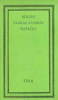 Bölöni Farkas Sándor: Bölöni Farkas Sándor naplója (téka) antikvár