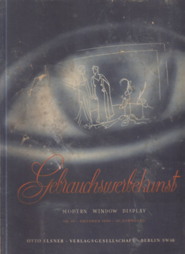 Gebrauchswerbekunst: Modern Window Display (kirakatberendezés) - 1940. október antikvár