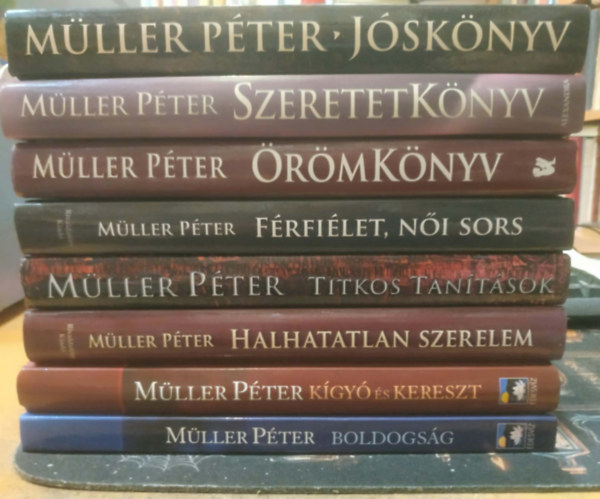 Müller Péter: 8 db Müller Péter: Kígyó és kereszt; Boldogság; Halhatatlan szerelem; Titkos tanítások; Jóskönyv; ÖrömKönyv; SzeretetKönyv; Férfiélet, női sors antikvár