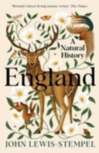 Lewis-Stempel, John: England idegen
