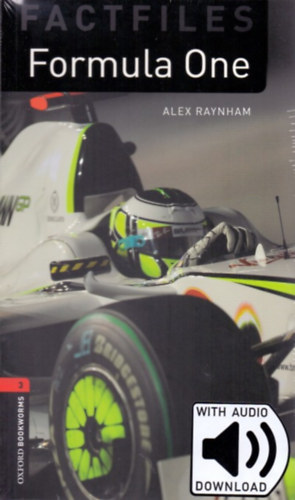 Alex Raynham: Formula One - Oxford Bookworms Fact File 3 - Mp3 Pack antikvár