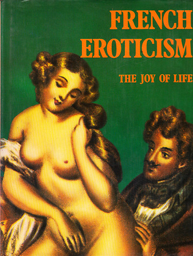 Piero Lorenzoni: French Eroticism (The Joy of Life) könyv
