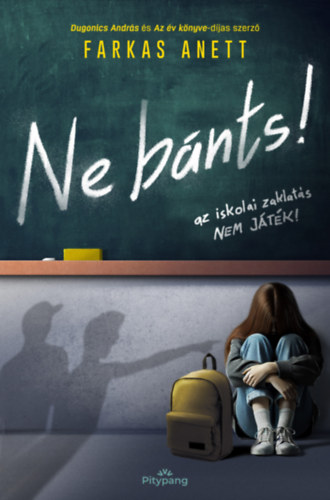 Farkas Anett: Ne bánts! könyv