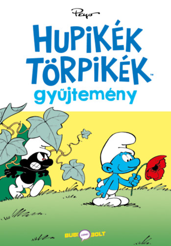 Peyo, Delporte, Yvan: Hupikék Törpikék gyűjtemény 1. könyv