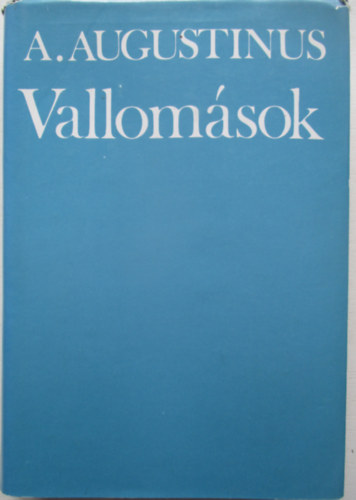 Aurelius Augustinus: Vallomások antikvár