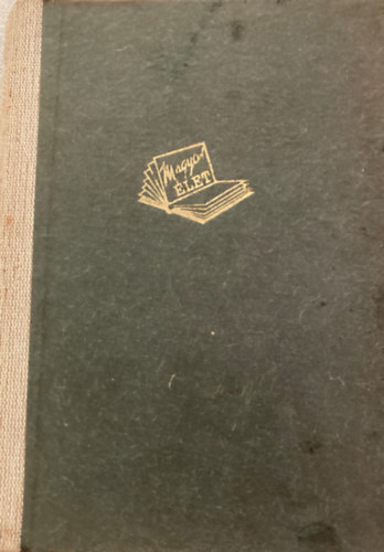 Szabó Dezső: Az egész látóhatár. I. kötet antikvár