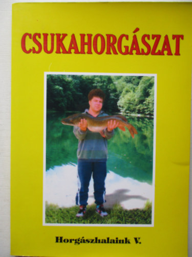 Csukahorgászat antikvár