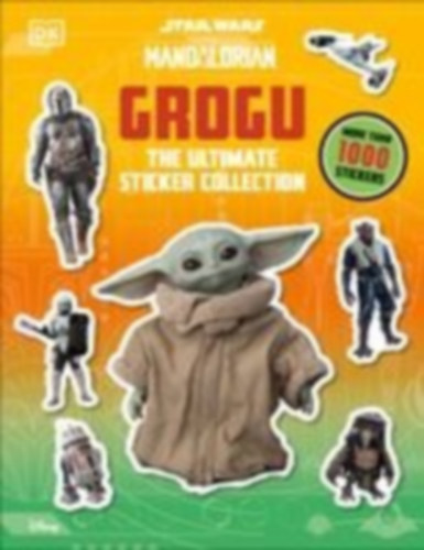 Dk: Star Wars: The Mandalorian: Grogu: The Ultimate Sticker Collection idegen