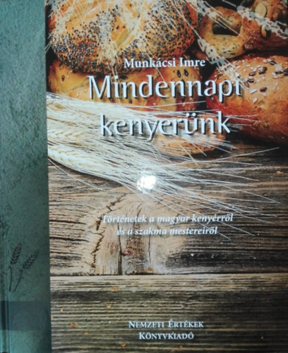 Munkácsi Imre: Mindennapi kenyerünk antikvár