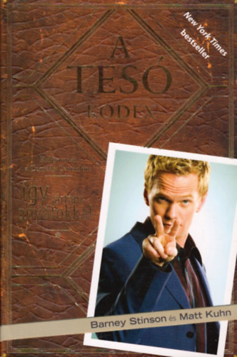 Barney Stinson; Matt Kuhn: A Tesó Kódex antikvár