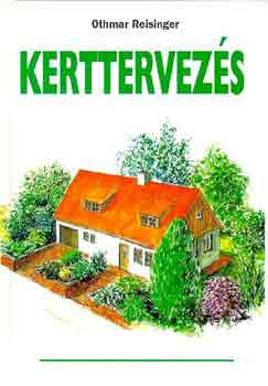 Othmar Reisinger: Kerttervezés antikvár