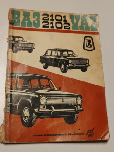 BA3 VAZ 2101 és 2102 - Kezelési és karbantartási utasítás antikvár