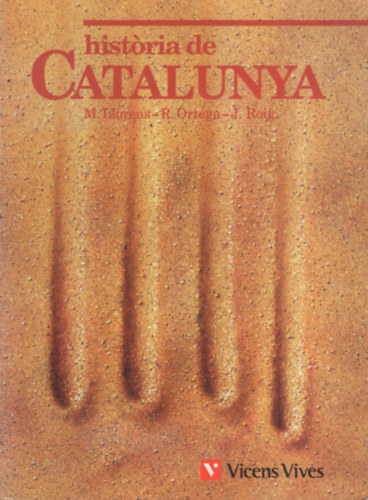 Montserrat Llorens, Rosa Ortega, Joan Roig: Història de Catalunya antikvár