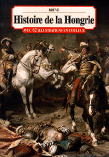 Lázár István: Histoire de la Hongrie idegen