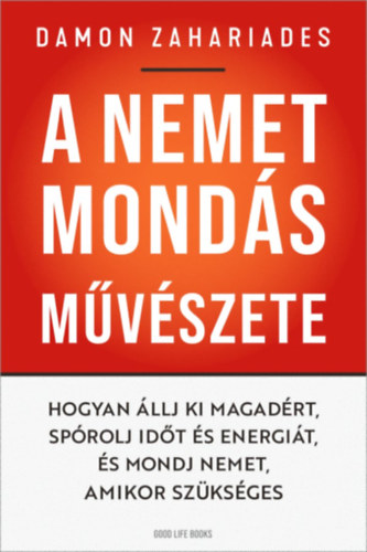 Damon Zahariades: A nemet mondás művészete könyv