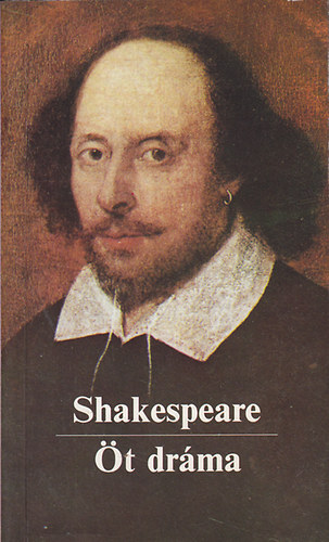 William Shakespeare: Öt dráma (Shakespeare) antikvár