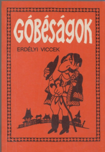 Hajdu István (szerk.): Góbéságok antikvár