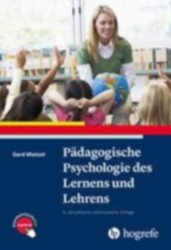 Mietzel, Gerd: Pädagogische Psychologie des Lernens und Lehrens idegen