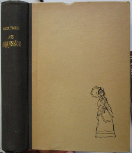 Mark Twain: Az aranykor antikvár