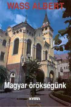 Wass Albert: Magyar örökségünk antikvár