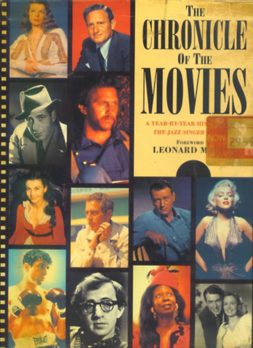 Derek Elley, Julian Brown, Leonard Maltin: The Chronicle of the Movies - A Year-By-Year History from the Jazz Singer to Today antikvár