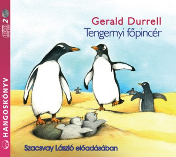Gerald Durrell: Tengernyi főpincér - Hangoskönyv (2 CD) hangos