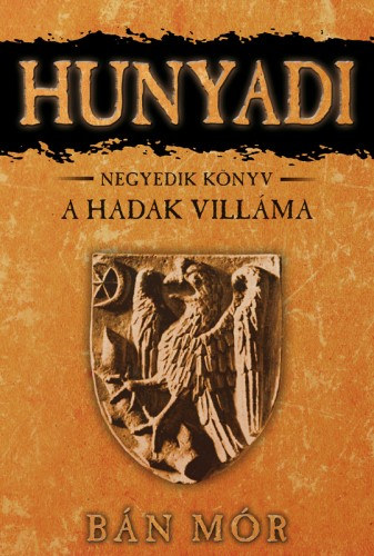 Hunyadi - A Hadak Villáma akciós termékkép 1