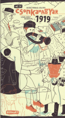 Hajdúfarkas Zoltán: Csonkamagyar 1919 antikvár
