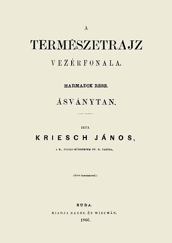 Kriesch János: A természetrajz vezérfonala III. Ásványtan könyv