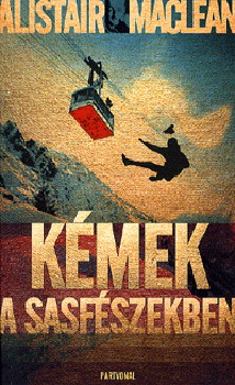 Alistair MacLean: Kémek a sasfészekben könyv