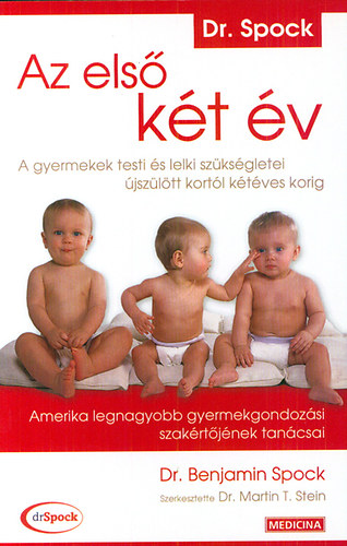 Dr. Benjamin Spock: Az első két év antikvár