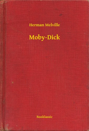 Herman Melville: Moby-Dick e-Könyv
