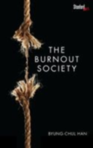 Han, Byung-Chul: The Burnout Society idegen