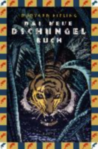 Kipling, Rudyard: Das neue Dschungelbuch idegen