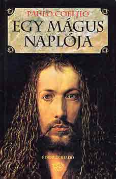 Paulo Coelho: Egy mágus naplója antikvár