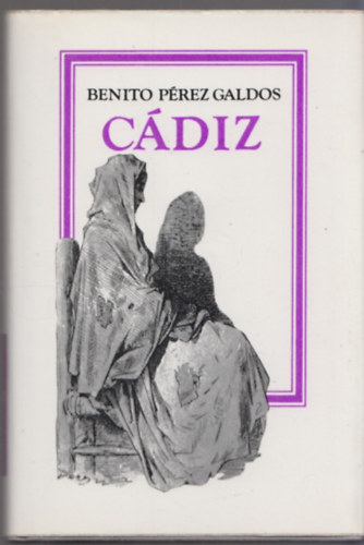 Benito Pérez Galdós: Cádiz antikvár