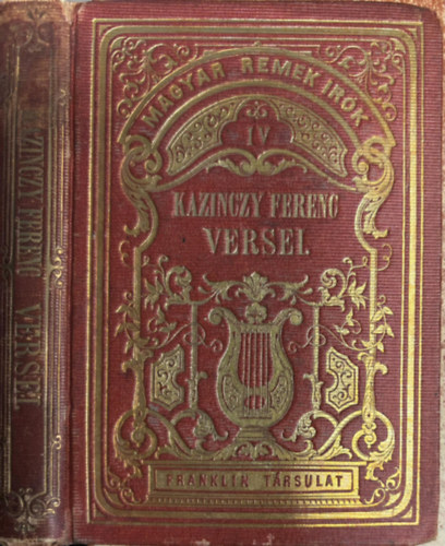 Kazinczy Ferenc, Kazinczy Gábor (szerk.): Kazinczy Ferenc Versei (Magyar Remekírók - Gyémánt-kiadás IV.) antikvár