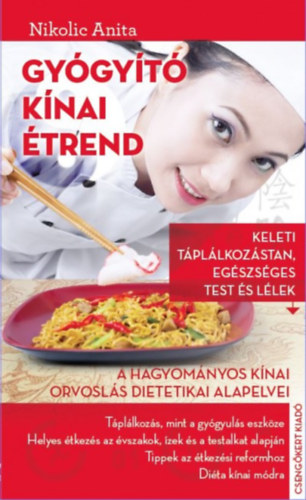 Nikolic Anita: Gyógyító kínai étrend antikvár