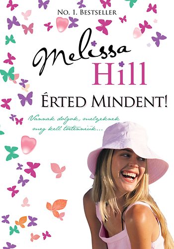 Melissa Hill: Érted mindent! antikvár
