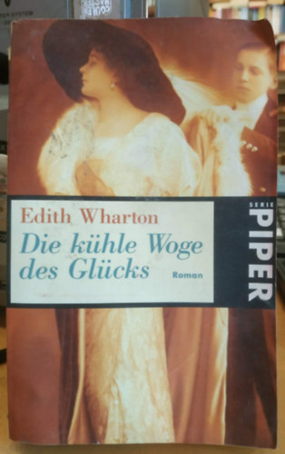 Edith Wharton: Die kühle Woge des Glücks antikvár