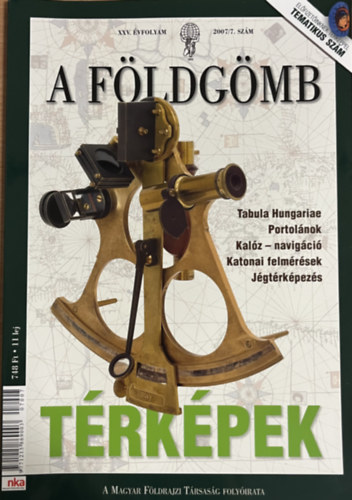 Dr. Nagy Balázs: A Földgömb XXV. évfolyam 2007/7. szám antikvár