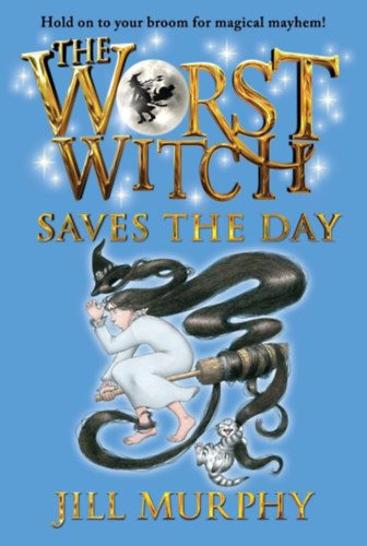 Jill Murphy: The Worst Witch Saves the Day antikvár