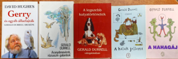 Gerald Durrell: 5db Gerald Durrell kötet:  A halak jelleme +A hahagáj+A legszebb kutyatörténetek+Aranydenevérek, rózsaszín galambok antikvár
