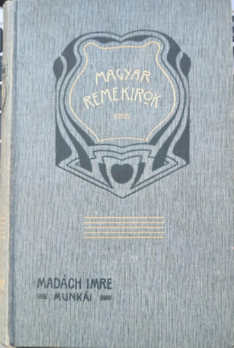 Madách Imre munkái (Magyar remekírók 49.) antikvár